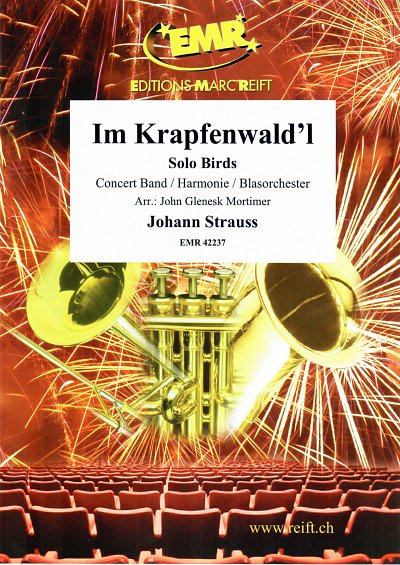 J. Strauß (Sohn): Im Krapfenwald'l Op. 336