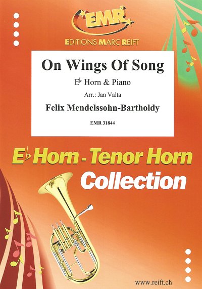 F. Mendelssohn Barth: On Wings Of Song, HrnKlav