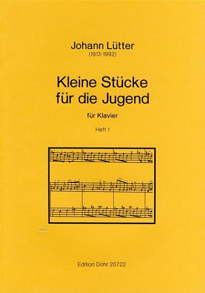 J. Lütter: Kleine Stücke für die Jugend Vol. 1, Klav (Part.)