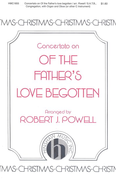 Concertato on Of the Father's Love Begotten