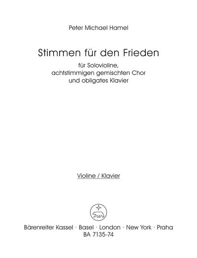 P.M. Hamel: Stimmen für den Frieden für Solovioline, achtstimmigen gemischten Chor und obligates Klavier (1982)