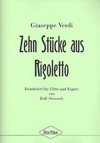 G. Verdi: 10 Stuecke Aus Rigoletto