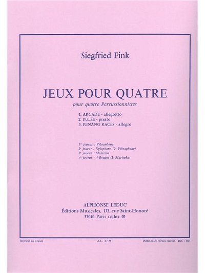 S. Fink: Siegfried Fink: Jeux pour Quatre (Pa+St)