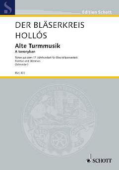 H. Lajos: Alte Turmmusik  (Pa+St)
