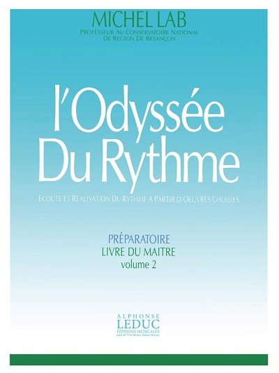 Odyssee Du Rythme v 2 Preparatoire Livre Du Maitre (Bu)