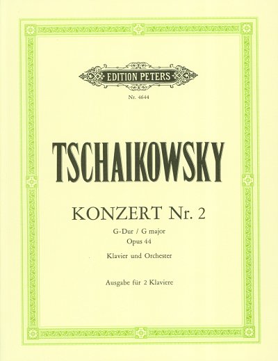 P.I. Tsjaikovski: Konzert für Klavier und Orchester Nr. 2 G-Dur op. 44