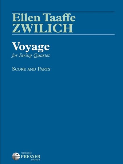 Z.E. Taaffe: Voyage for String Quartet, 2VlVaVc (Pa+St)