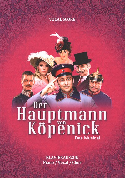 H. Stang: Der Hauptmann von Köpenick - das Musical