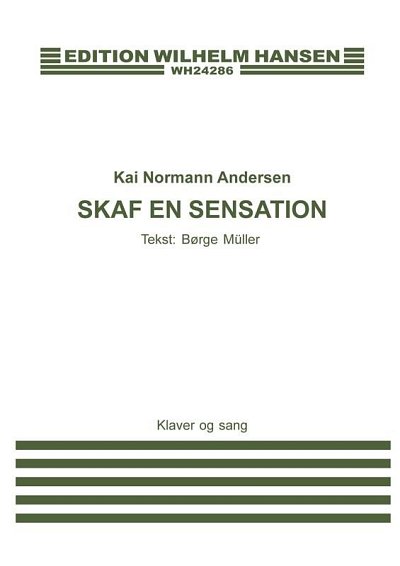 K.N. Andersen: Skaf En Sensation, GesKlav