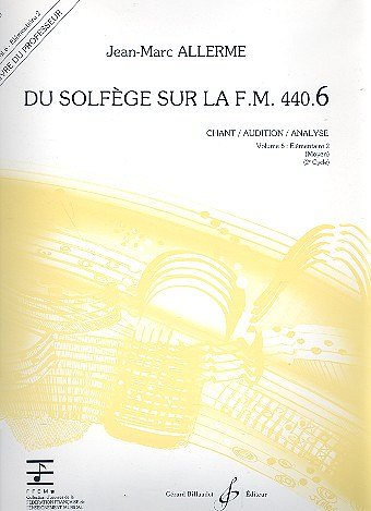 J. Allerme: Du solfège sur la F.M. 440.6 (Bch)