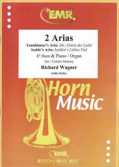 R. Wagner: 2 Arias