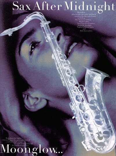 Sax After Midnight - Moonglow