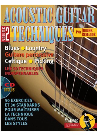 D. Behague: Acoustic Guitar Techniques 2, Git (+CDR)