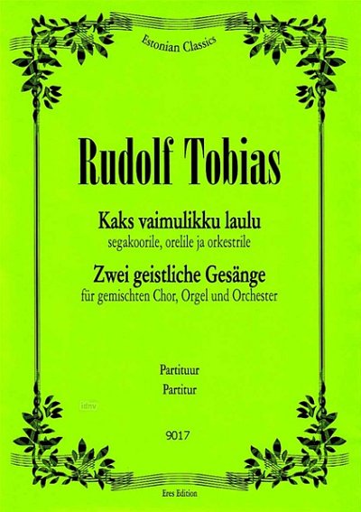 Tobias Rudolf: 2 Geistliche Gesaenge