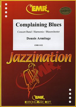 D. Armitage: Complaining Blues, Blaso