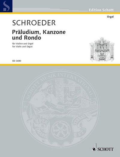 DL: H. Schroeder: Präludium, Kanzone und Rondo, VlOrg