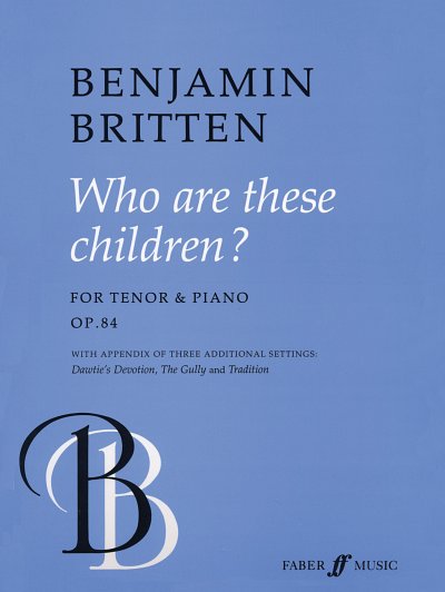 B. Britten et al.: The Auld Aik (from 'Who are these children?')