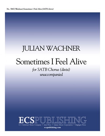 J. Wachner: Sometimes I Feel Alive