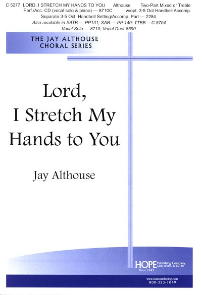 J. Althouse: Lord, I Stretch My Hands to You, Ch2Klav