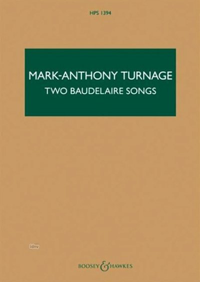 M.-A. Turnage: Two Baudelaire Songs (Stp)