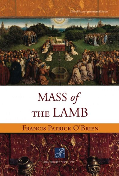 Mass Of The Lamb (Part.)