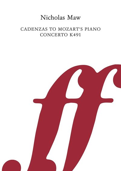 MAW Nicholas: Cadenzas C-Moll For Mozart Kv 491