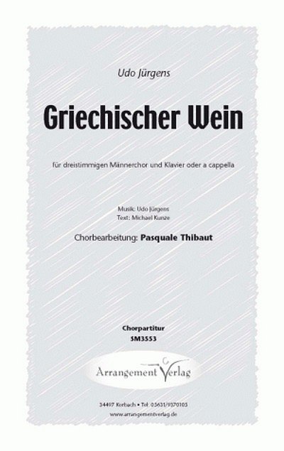Udo Jürgens Griechischer Wein (Dreistimmig)