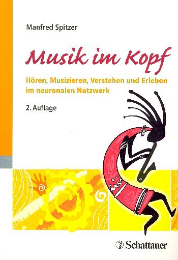 M. Spitzer: Musik im Kopf (Bu)