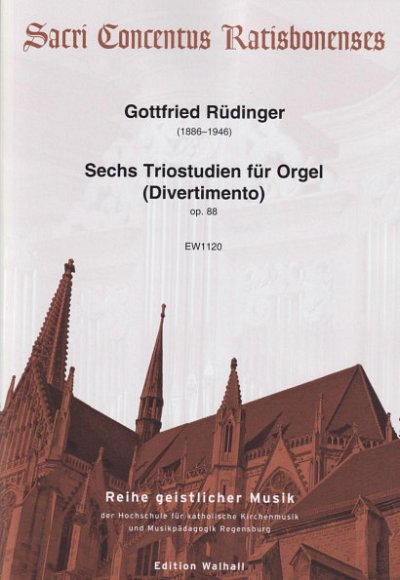 G. Rüdinger: 6 Triostudien op. 88 (Divertimento), Org