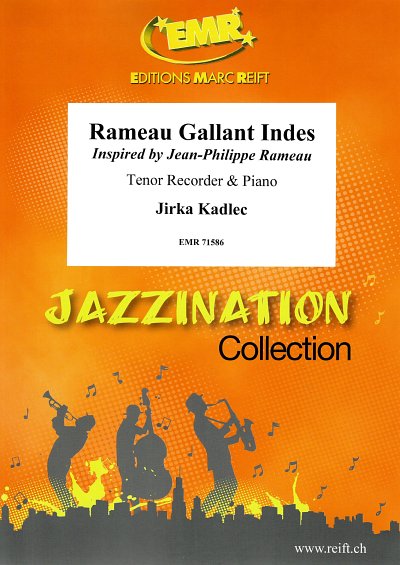 J. Kadlec: Rameau Gallant Indes, TbflKlv