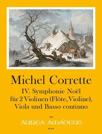 M. Corrette:  IV. Symphonie Noël, 2VlVaBc (Pa+St)