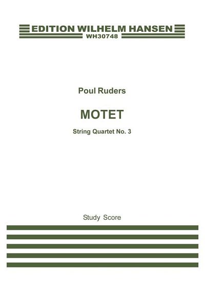 P. Ruders: String Quartet No.3 'Motet', 2VlVaVc (Stp)