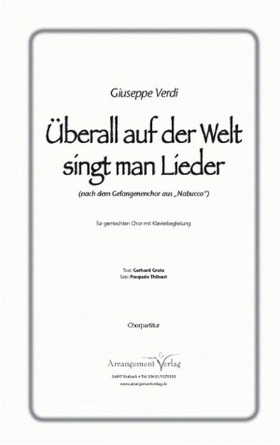 G. Verdi Überall auf der Welt singt man Lieder (vierstimmig)