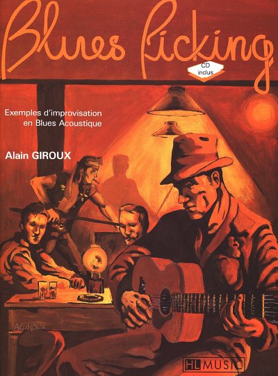 AQ: A. Giroux: Le Blues picking, Git (+CD) (B-Ware)