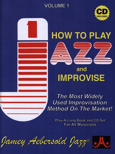 J. Aebersold: How To Play Jazz And Improvise 1 Jamey Aeberso