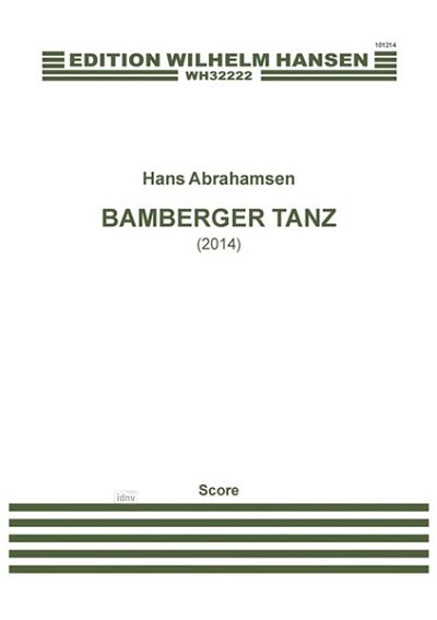 H. Abrahamsen: Bamberger Tanz, Sinfo (Part.)