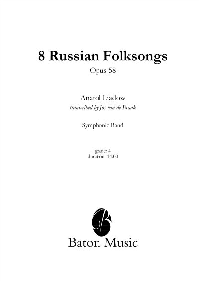 A. Ljadow: Eight Russian Folksongs op. 58, Blaso (Part.)