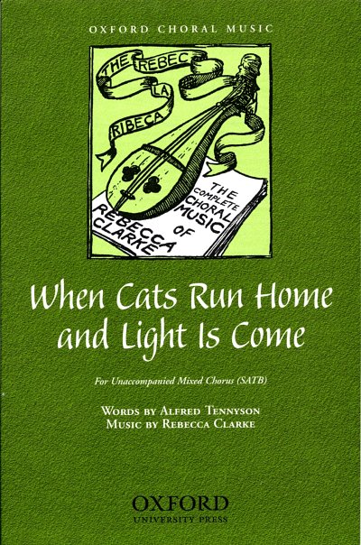 R. Clarke: When cats run home and light is come