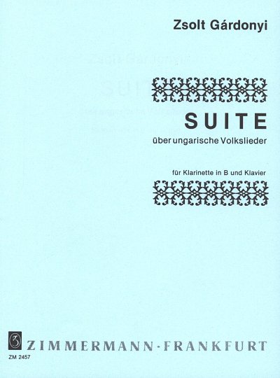 Z. Gardonyi: Suite Ueber Ungarische Volkslieder
