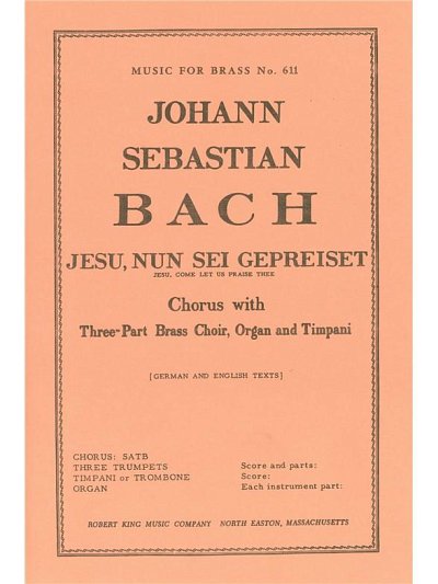 J.S. Bach: Jesu, Nun Sei Gepreiset BWV41 (Chpa)