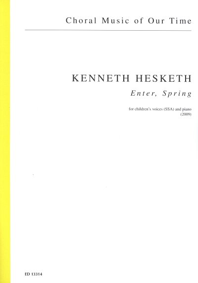 K. Hesketh: Enter, Spring