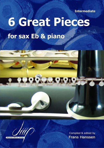 6 Great Pieces For Saxophone Eb and Piano, ASaxKlav (Bu)