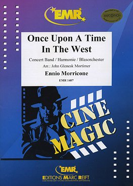 E. Morricone: Once Upon A Time In The West, Blaso