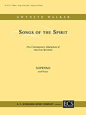 G. Walker: Songs of the Spirit