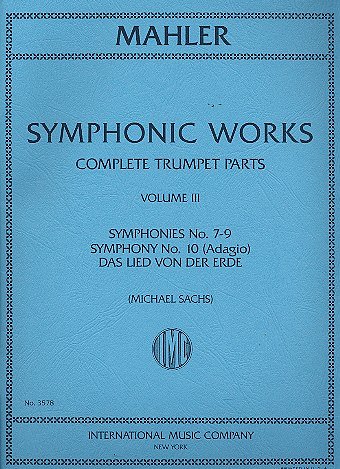 G. Mahler: Symphonic Works Complete Trumpet Parts Vol.Iii