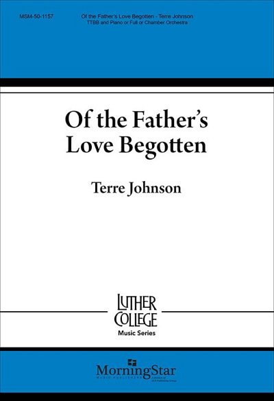 Of the Father's Love Begotten, Mch4Klav (Chpa)