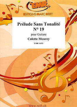C. Mourey: Prélude Sans Tonalité N° 19, Git