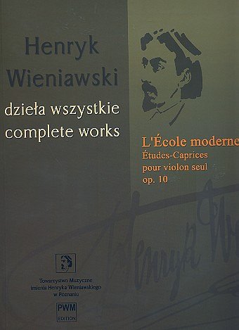 H. Wieniawski: L'Ecole Moderne
