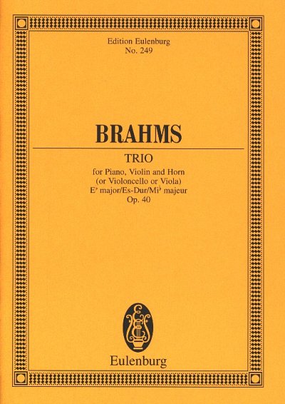 J. Brahms: Trio 2 Es-Dur Op 40 Eulenburg Studienpartituren