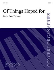 D.E. Thomas: Of Things Hoped for